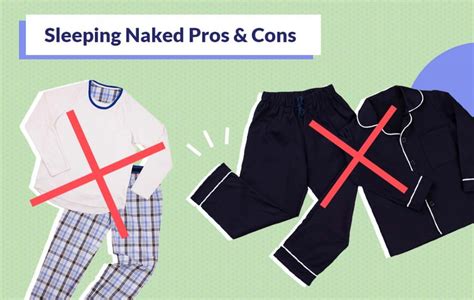 pros and cons of sleeping naked|Baring it All: What You Need to Consider Before Ditching Your PJs